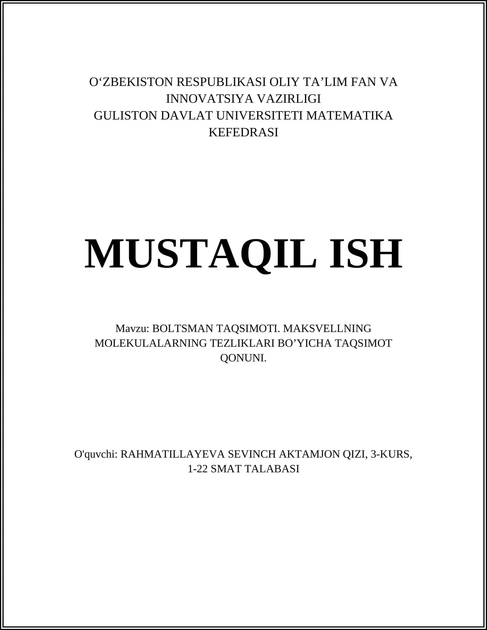 BOLTSMAN TAQSIMOTI. MAKSVELLNING MOLEKULALARNING TEZLIKLARI BO’YICHA TAQSIMOT QONUNI