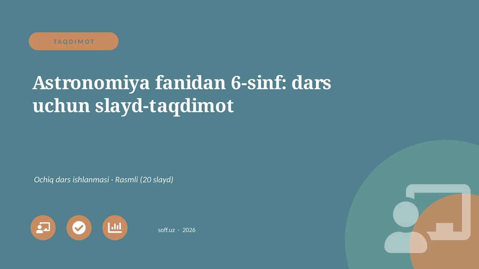 Astronomiya fanidan 6-sinf: dars uchun slayd-taqdimot