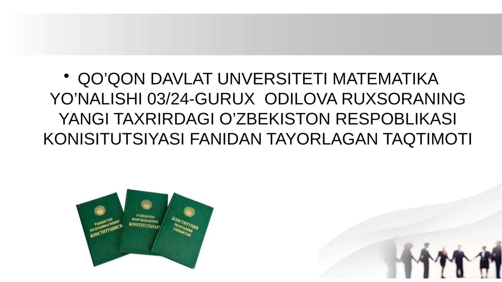 YANGI TAXRIRDAGI O’ZBEKISTON RESPOBLIKASI KONISITUTSIYASI FANIDAN TAYORLAGAN TAQTIMOTI