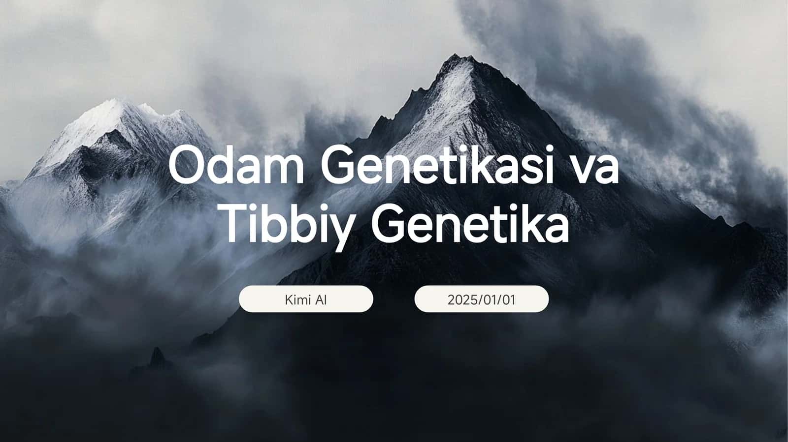 Odam Genetikasi va Tibbiy Genetika