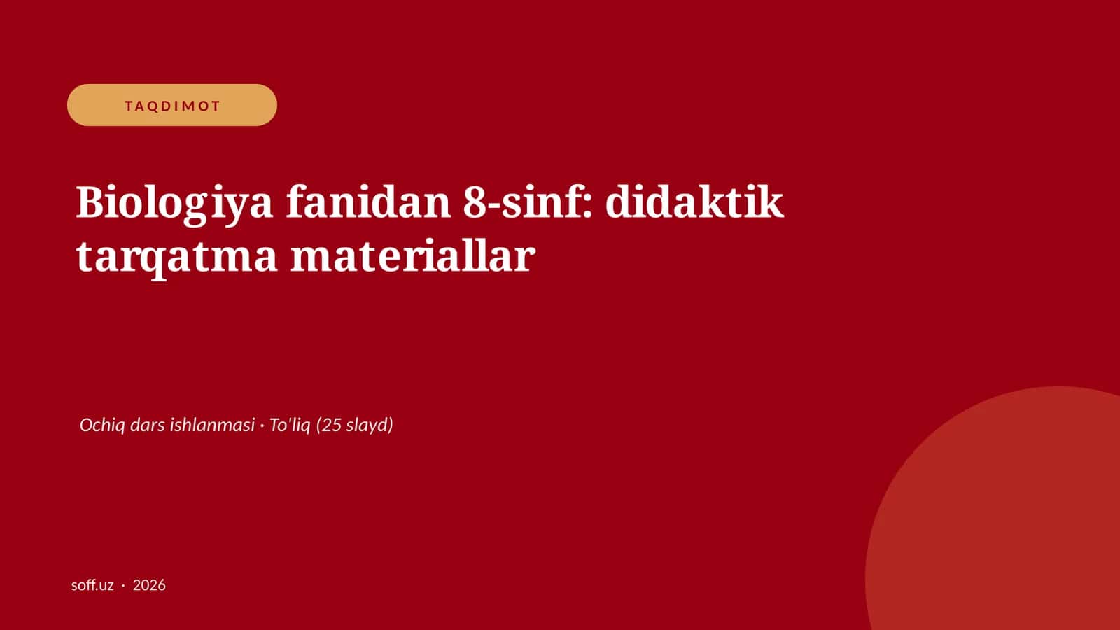 Biologiya fanidan 8-sinf: didaktik tarqatma materiallar