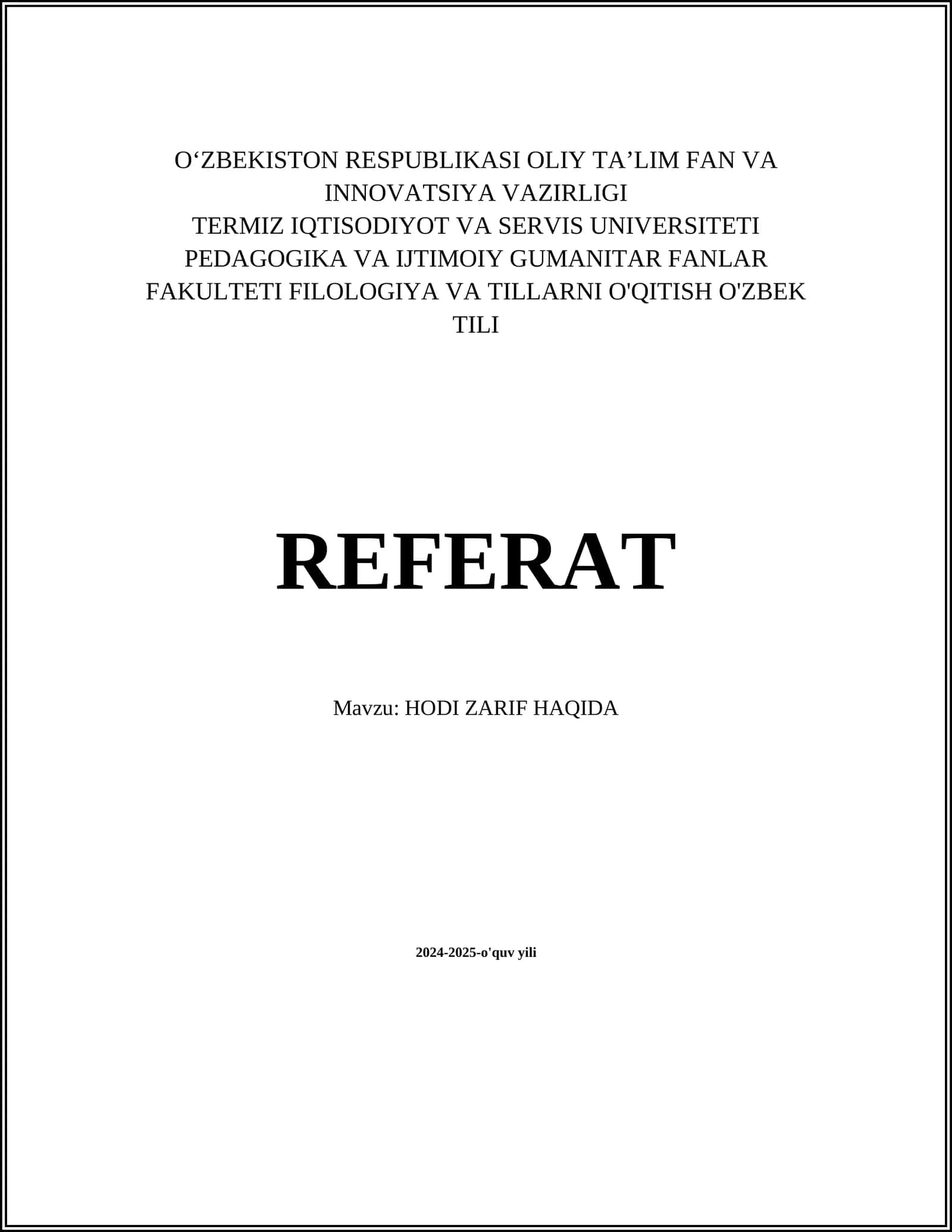 REFERAT: HODI ZARIF HAQIDA