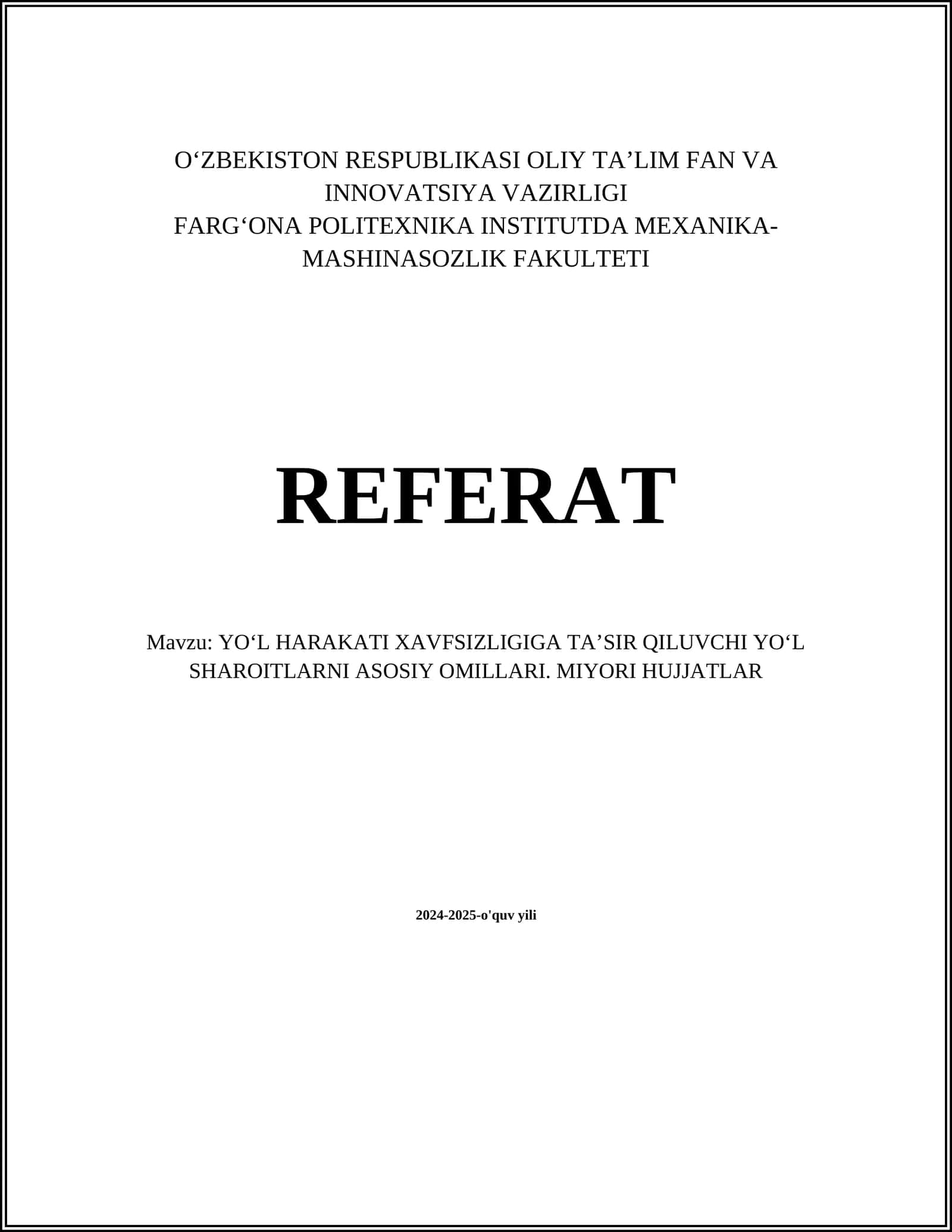 Yo'l qoplamasi turi va holati