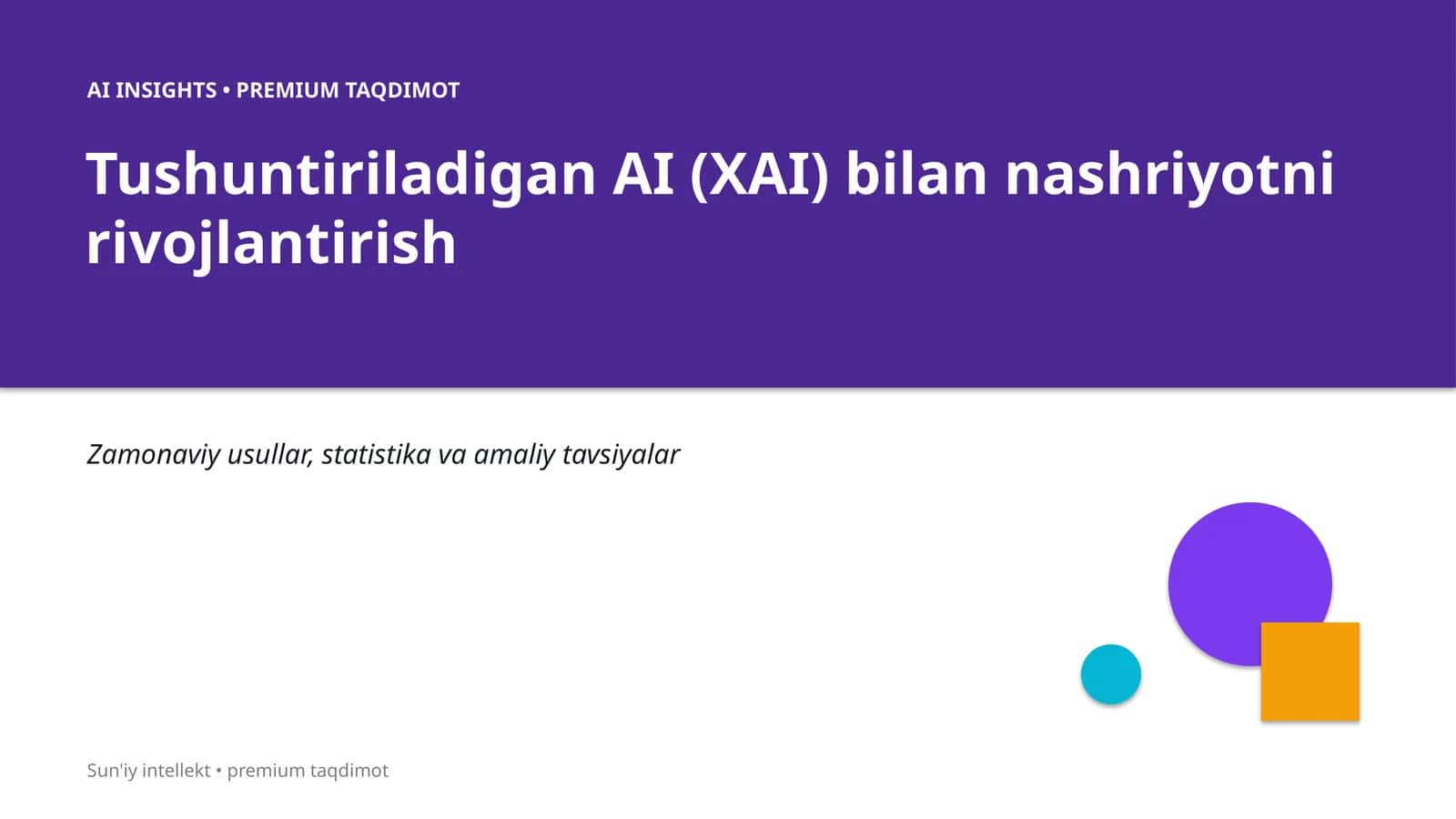 Sun'iy intellekt • premium taqdimot