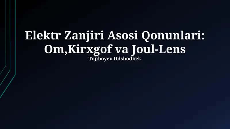 Elektr Zanjiri Asosi Qonunlari