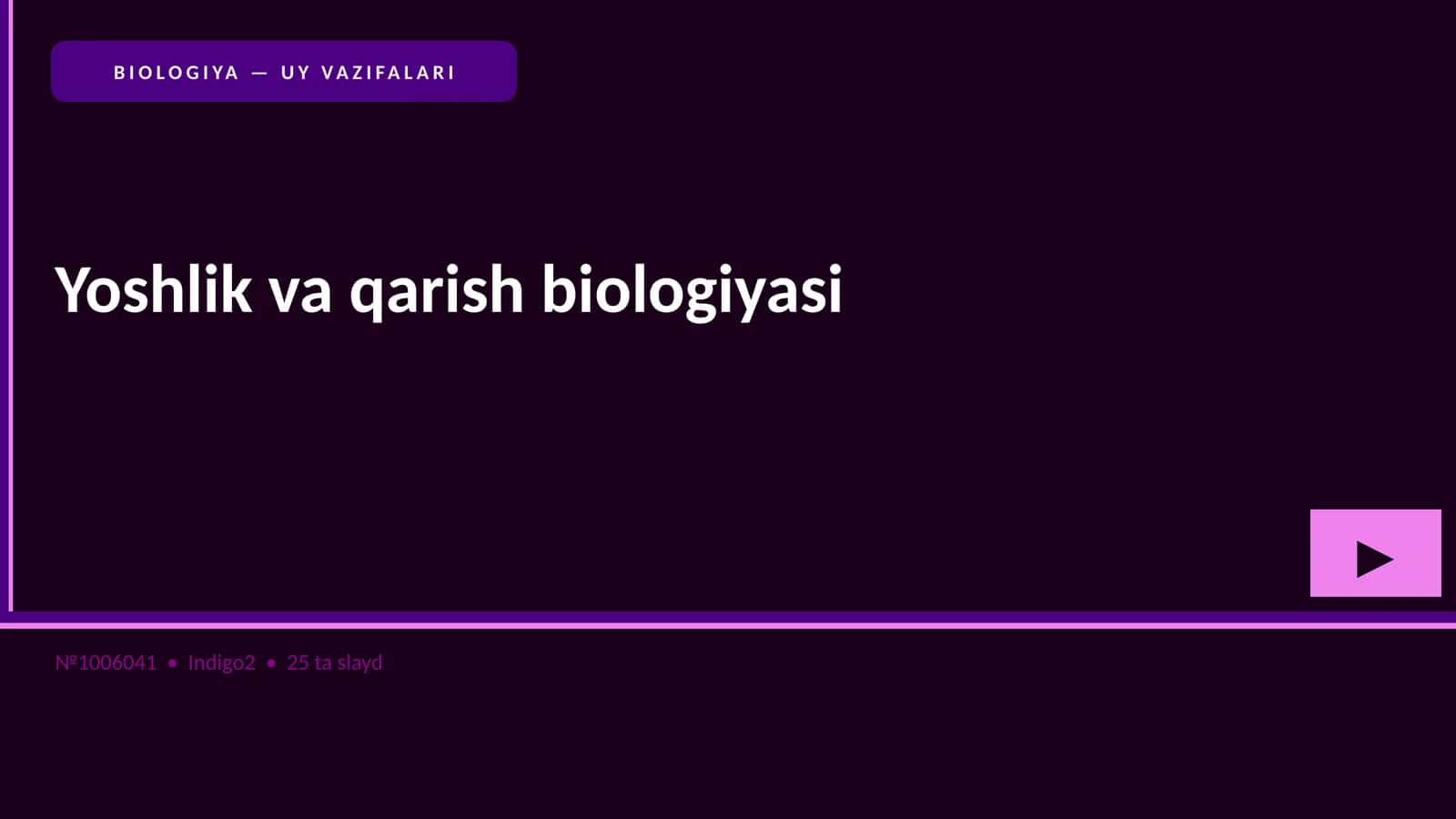 Yoshlik va qarish biologiyasi