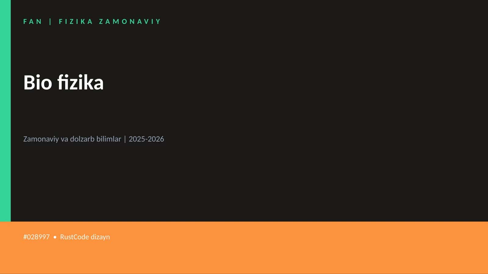 FAN | FIZIKA ZAMONAVIY