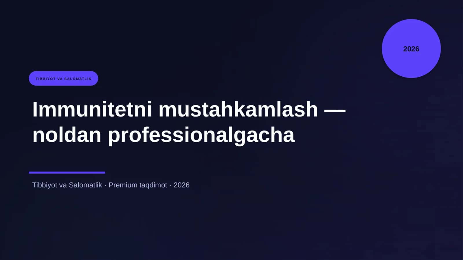 Immunitetni mustahkamlash — noldan professionalgacha