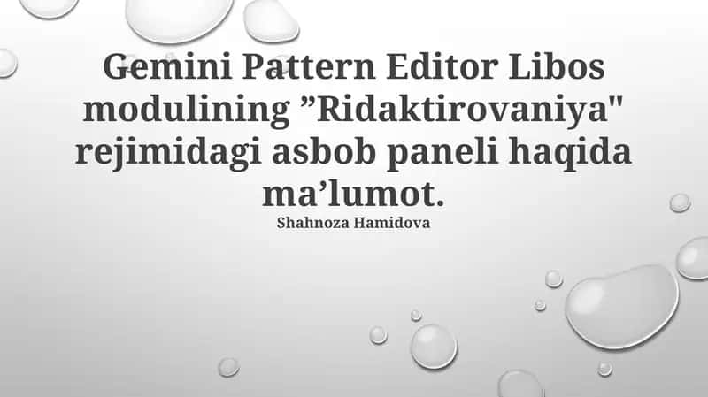 Gemini Pattern Editor Libos modulining ”Ridaktirovaniya" rejimidagi asbob paneli