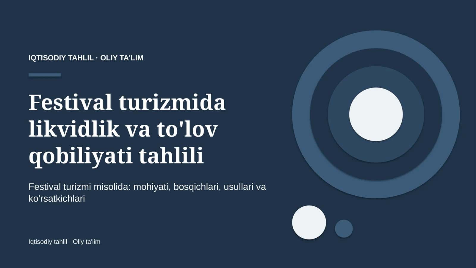 Festival turizmida likvidlik va to'lov qobiliyati tahlili