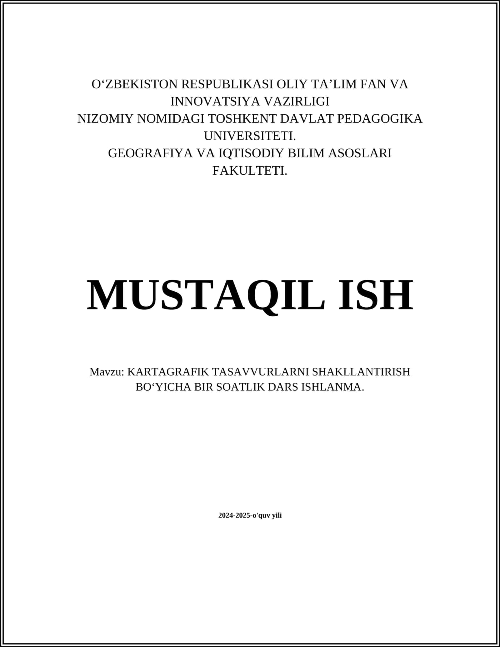 KARTAGRAFIK TASAVVURLARNI SHAKLLANTIRISH BO‘YICHA BIR SOATLIK DARS ISHLANMA