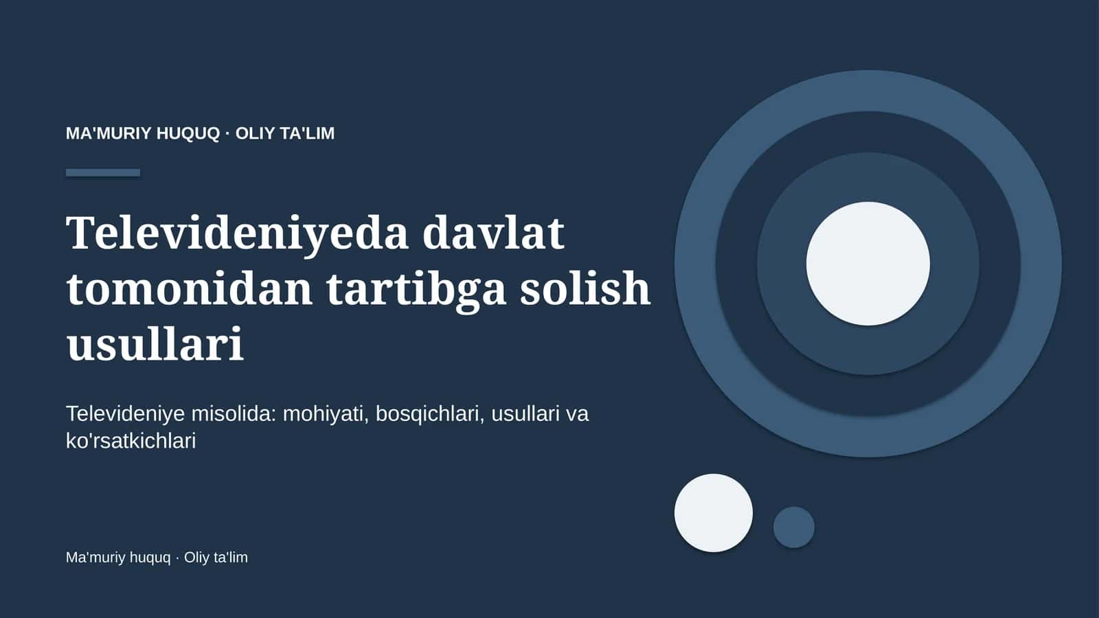 televideniyeda davlat tomonidan tartibga solish usullari 6756