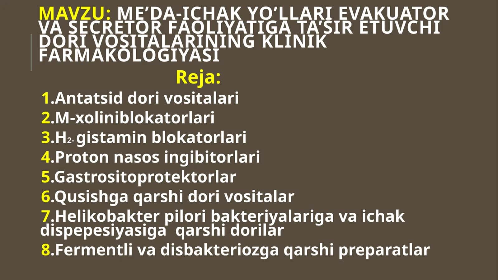 Me’da-ichak yo’llari evakuator va secretor faoliyatiga ta’sir etuvchi dori vositalarining klinik farmakologiyasi