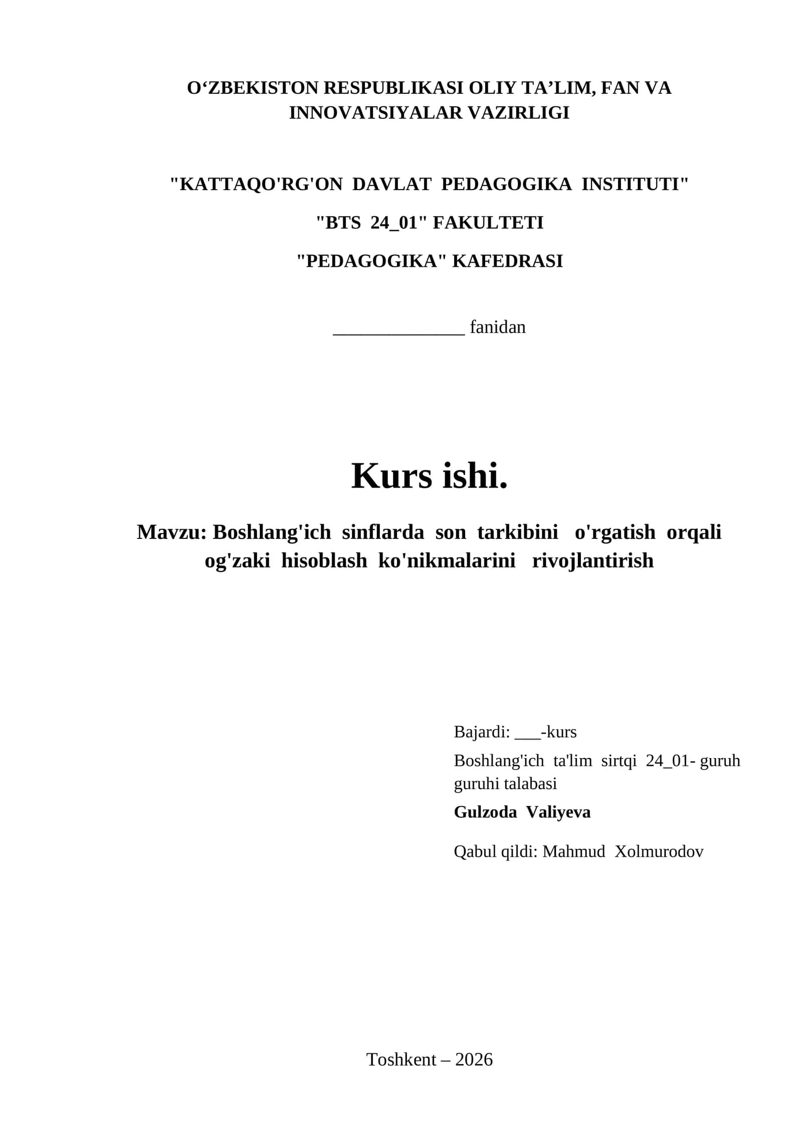 Boshlang'ich sinflarda son tarkibini o'rgatish orqali og'zaki hisoblash ko'nikmalarini rivojlantirish