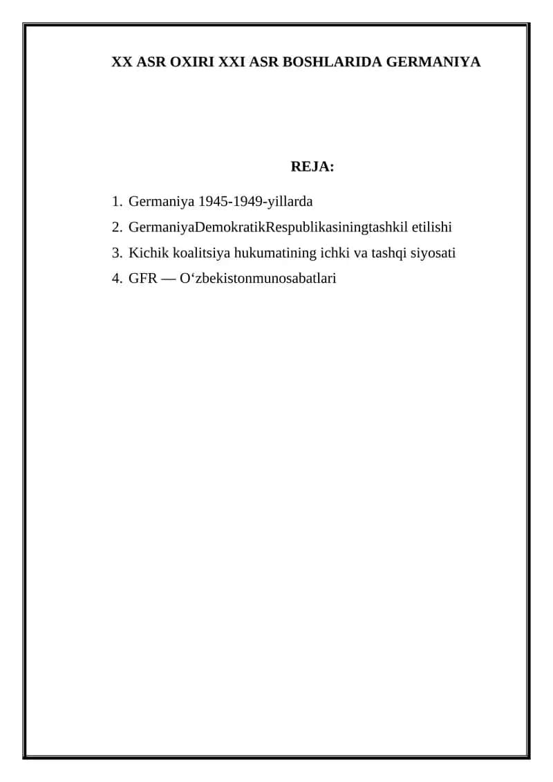 XX ASR OXIRI XXI ASR BOSHLARIDA GERMANIYA