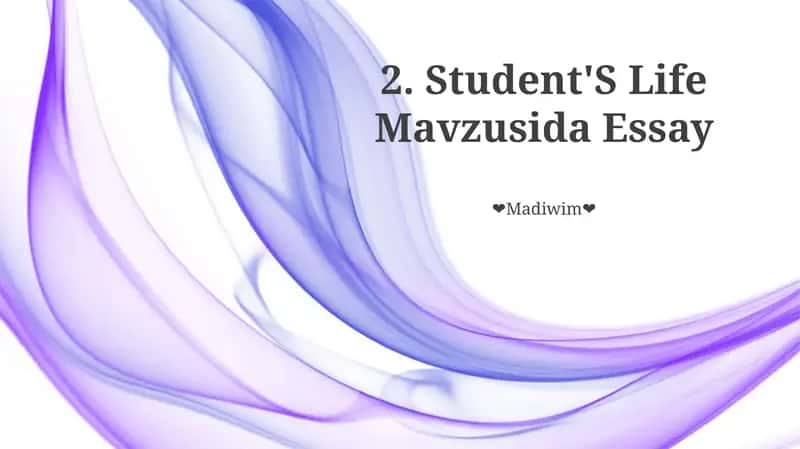 Student'S Life Mavzusida Essay