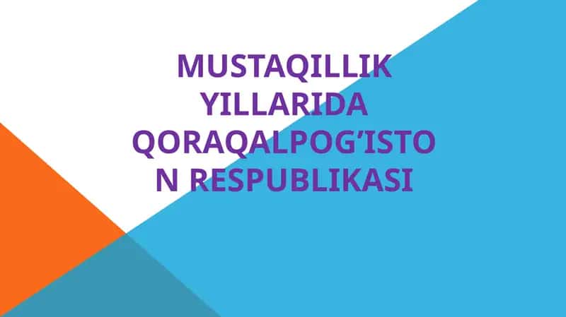 MustaqillikyillaridaQoraqalpog’istonRespublikasi