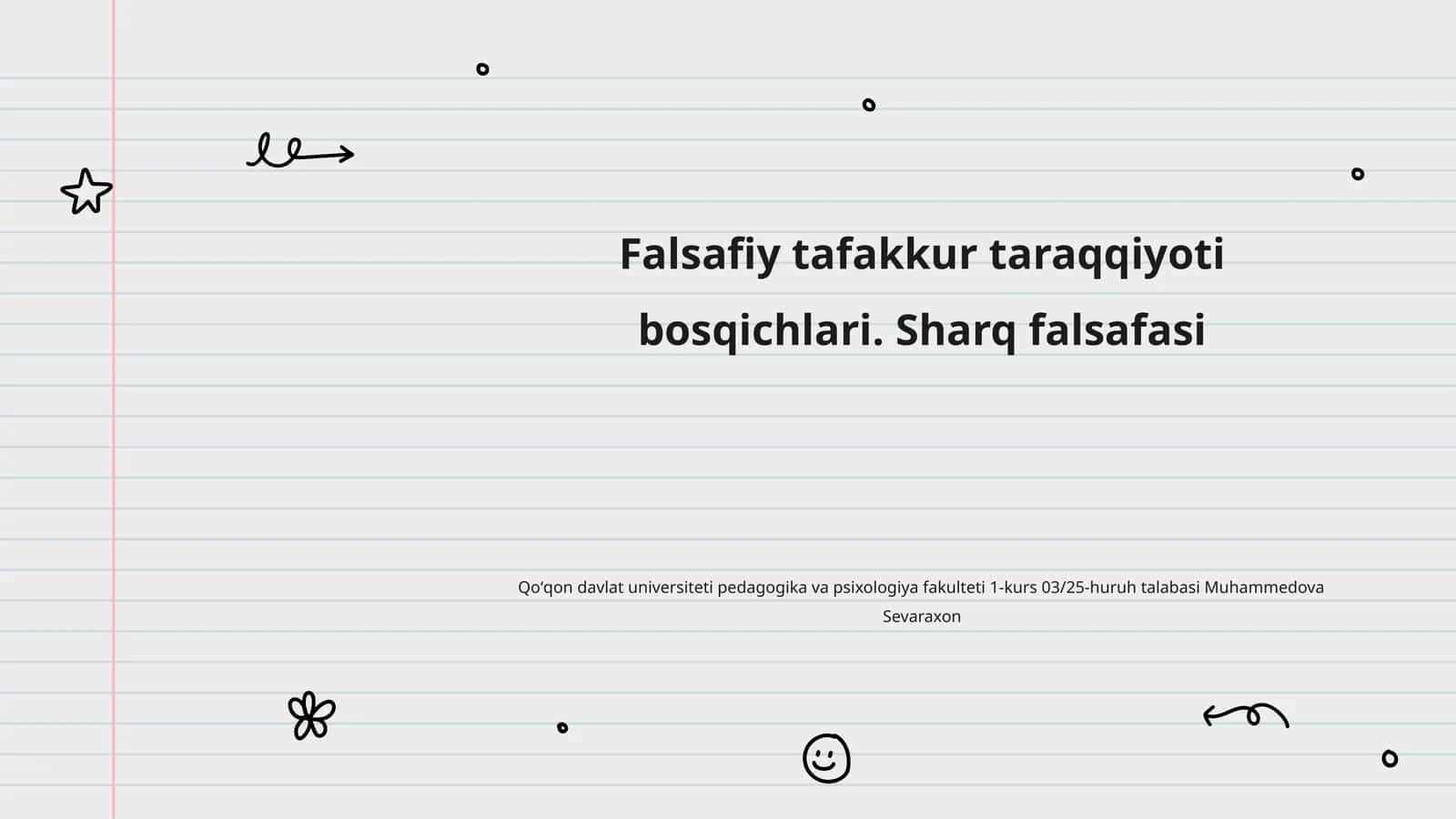 Falsafiy tafakkur taraqqiyoti bosqichlari. Sharq falsafasi