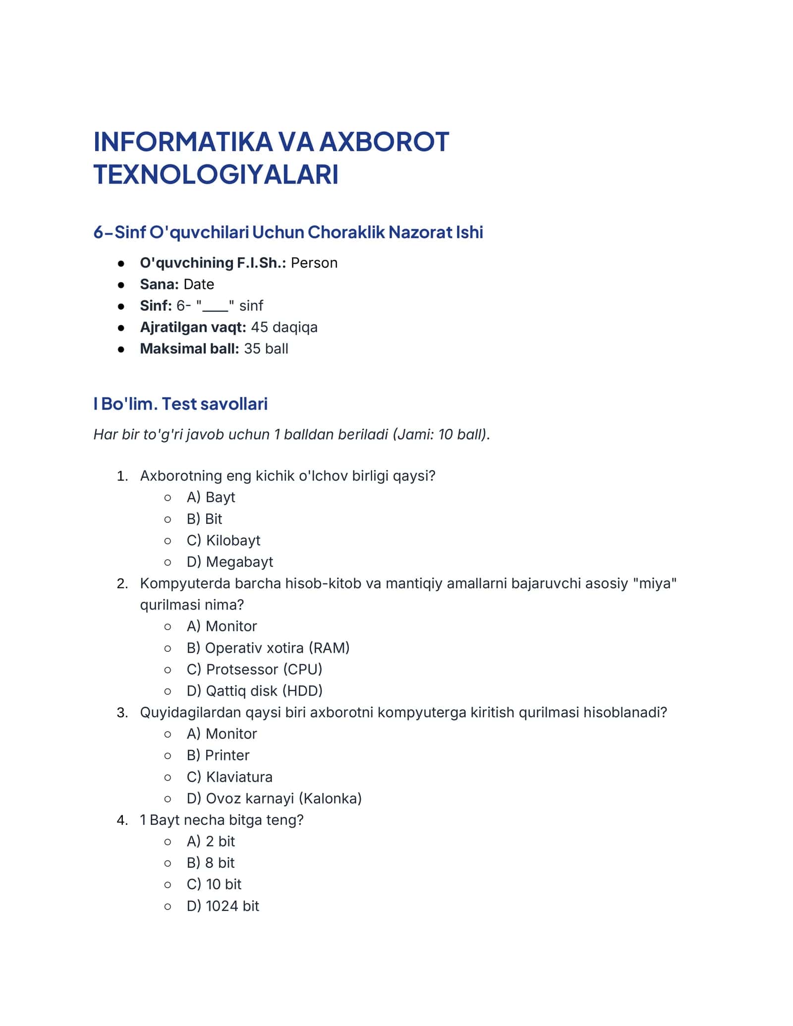 INFORMATIKA VA AXBOROT TEXNOLOGIYALARI 6-Sinf O'quvchilari Uchun Choraklik Nazorat Ishi
