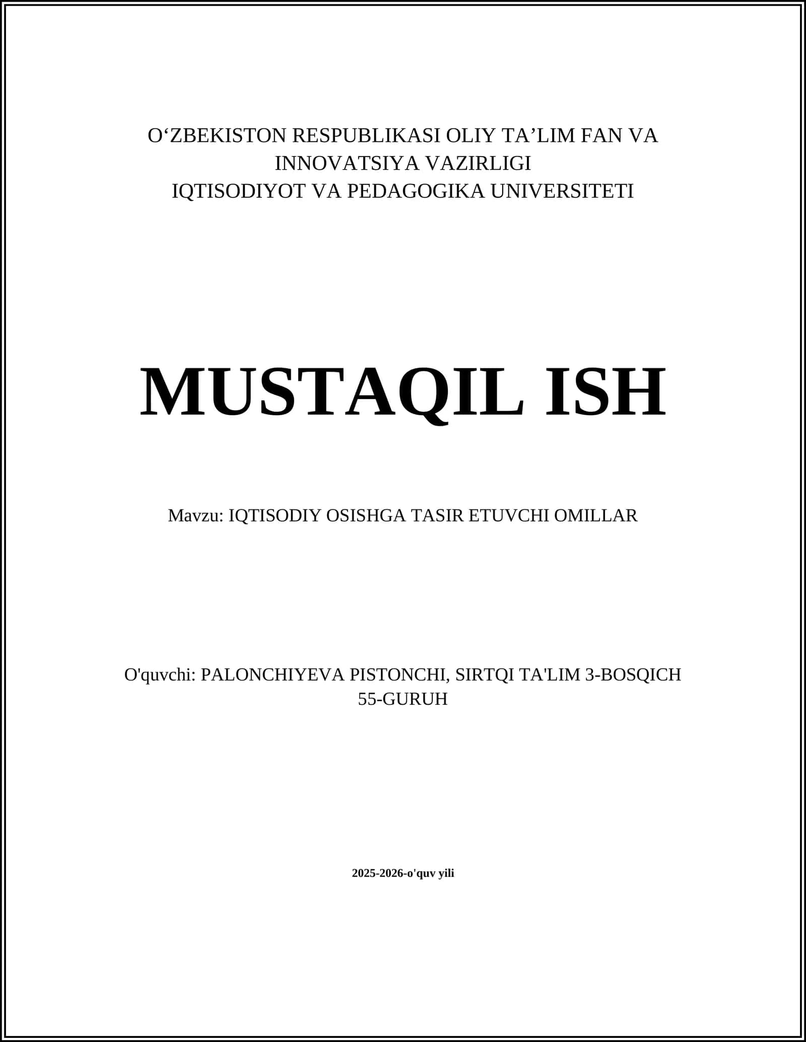 IQTISODIY OSISHGA TASIR ETUVCHI OMILLAR