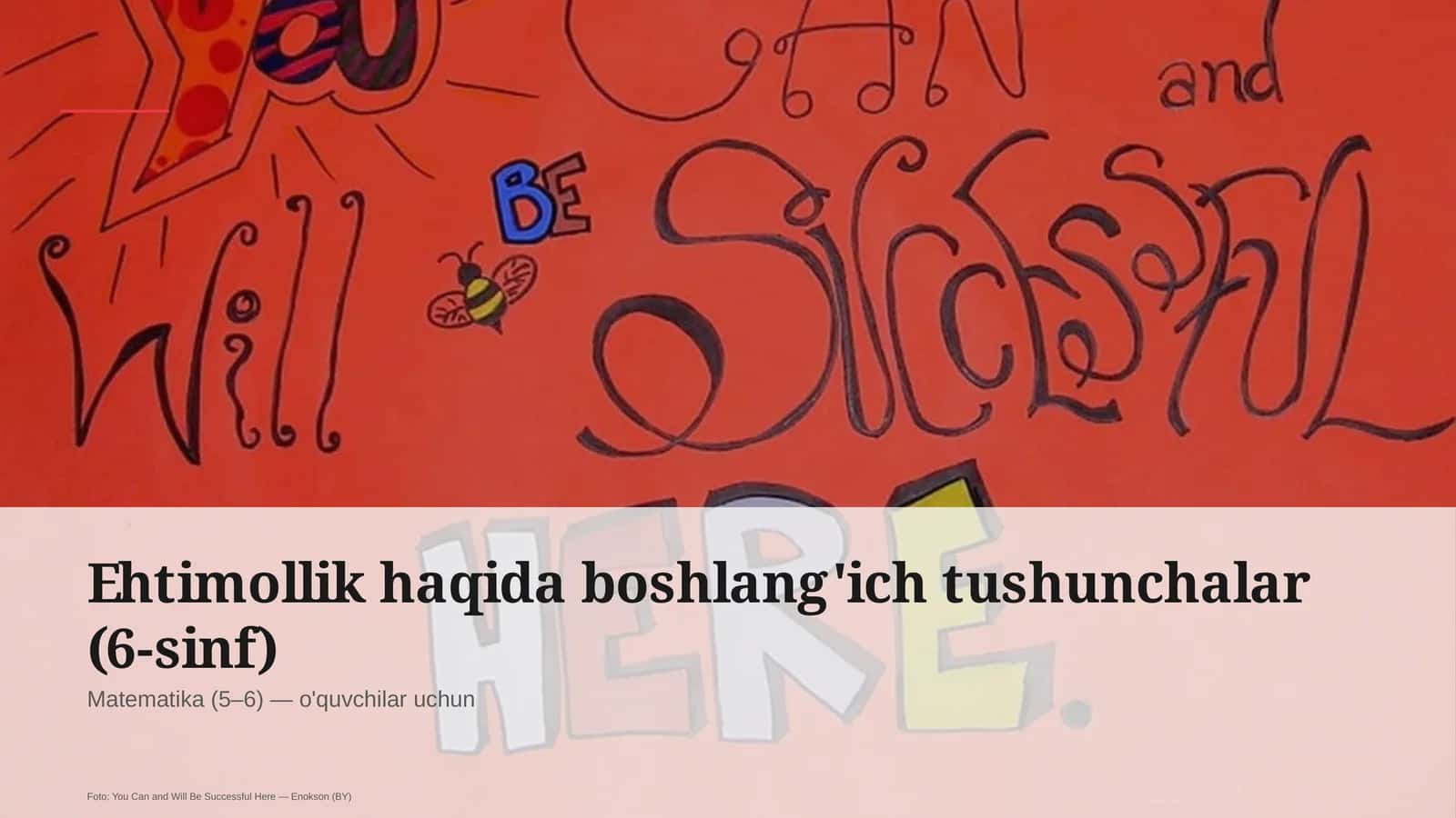 Ehtimollik haqida boshlang'ich tushunchalar (6-sinf)