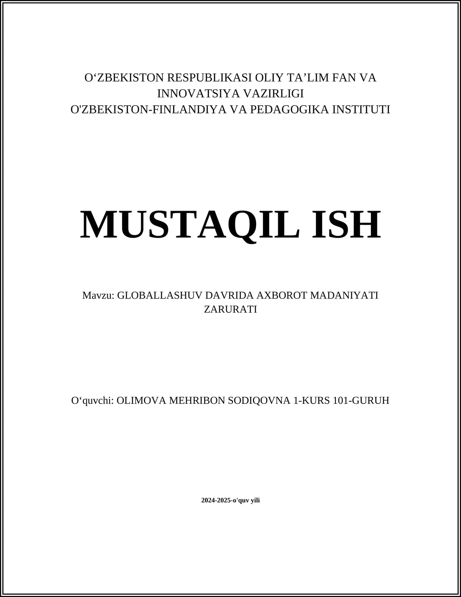 GLOBALLASHUV DAVRIDA AXBOROT MADANIYATI ZARURATI