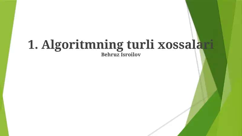 Algoritmning turli xossalari
