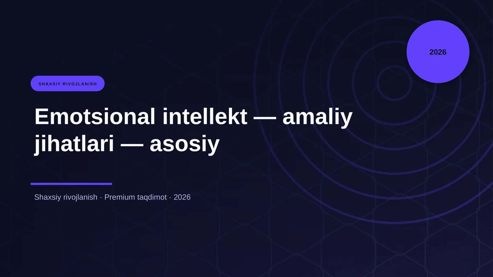 Emotsional intellekt — amaliy jihatlari — asosiy