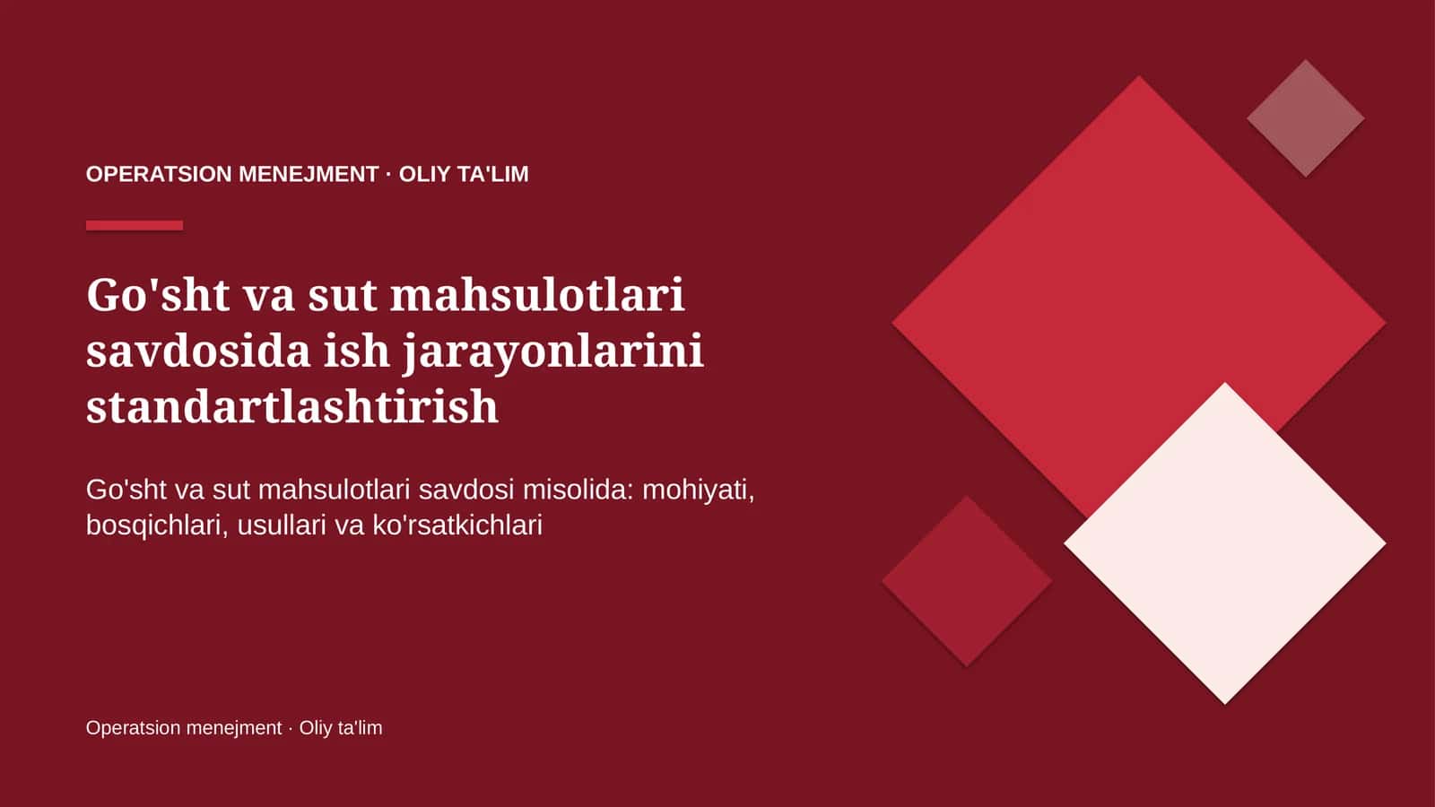 Go'sht va sut mahsulotlari savdosida ish jarayonlarini standartlashtirish