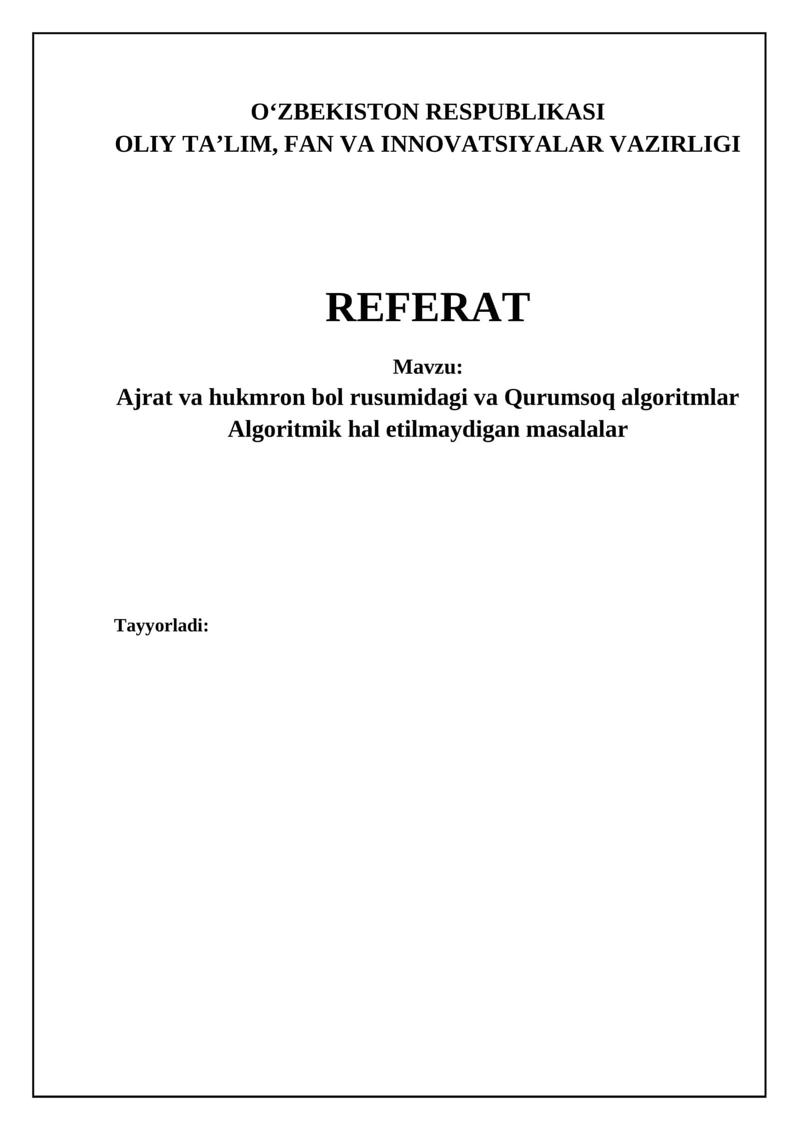 Bo'lib hukmronlik qilish va ochko'z algoritmlar