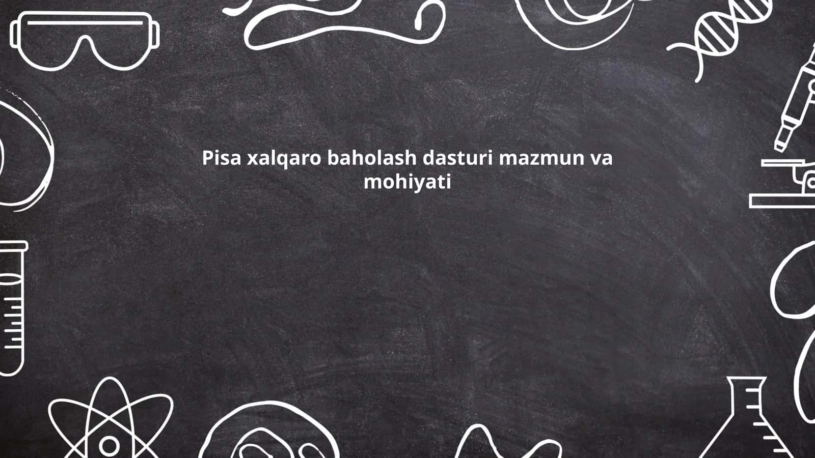 PISA xalqaro baholash dasturi