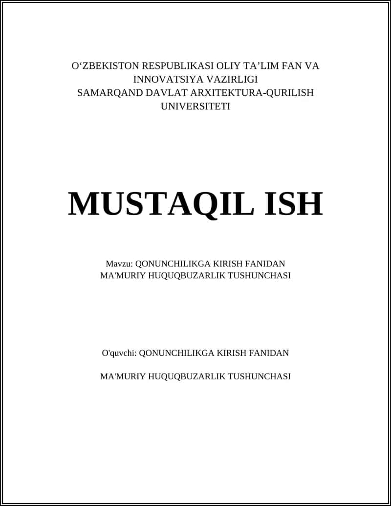 QONUNCHILIKGA KIRISH FANIDAN MA'MURIY HUQUQBUZARLIK TUSHUNCHASI