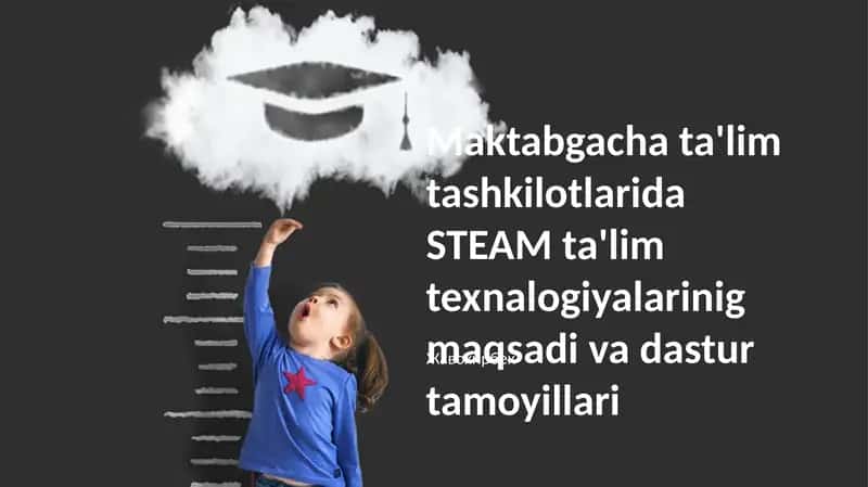 STEAM ta'limi maktabgacha ta'limda