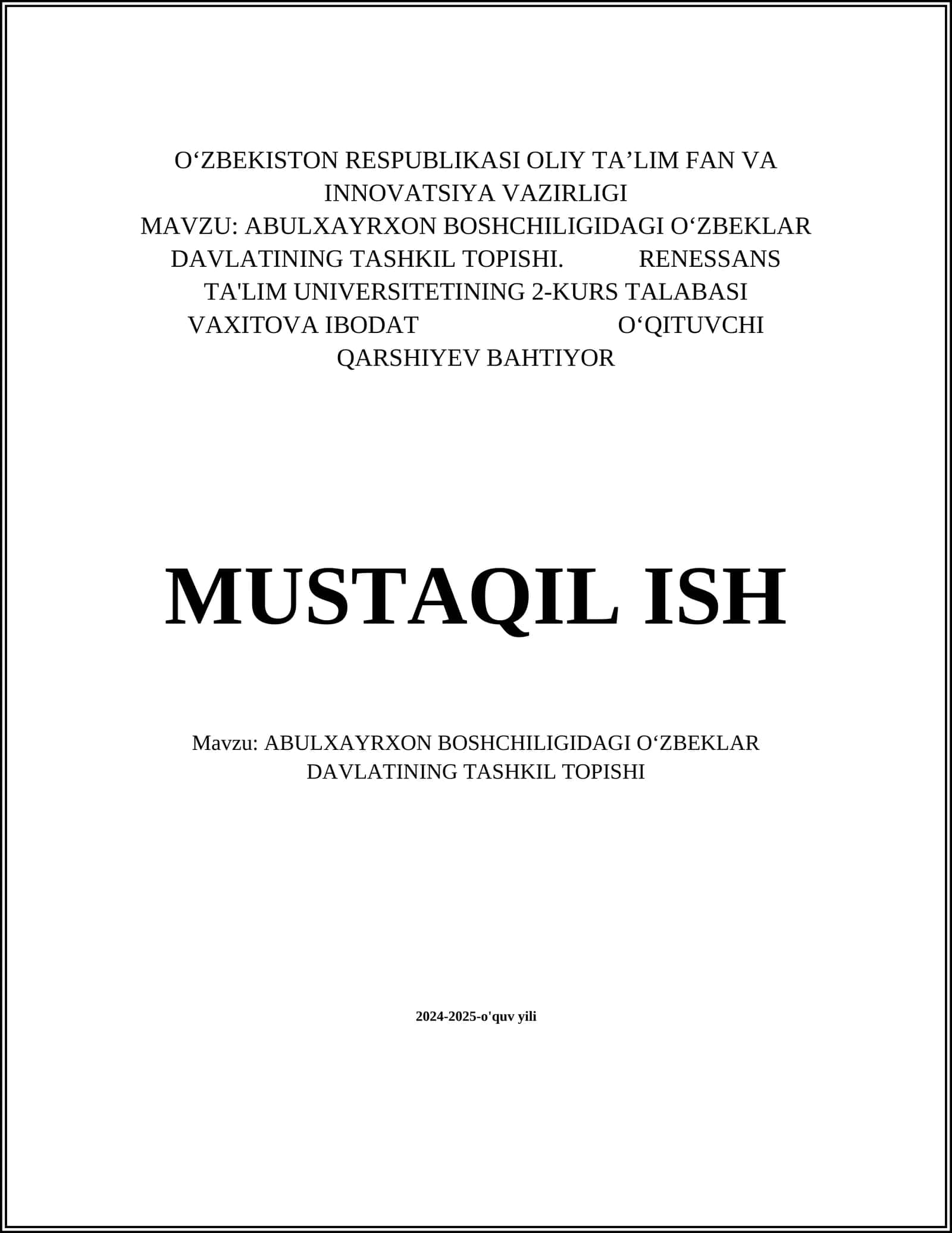 ABULXAYRXON BOSHCHILIGIDAGI O‘ZBEKLAR DAVLATINING TASHKIL TOPISHI
