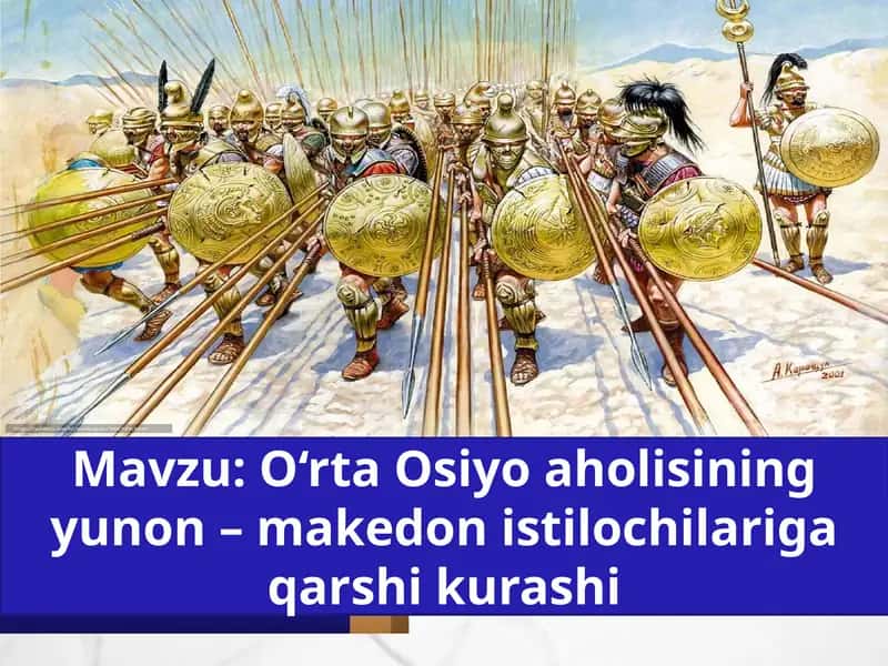 O‘rta Osiyo aholisining yunon – makedon istilochilariga qarshi kurashi