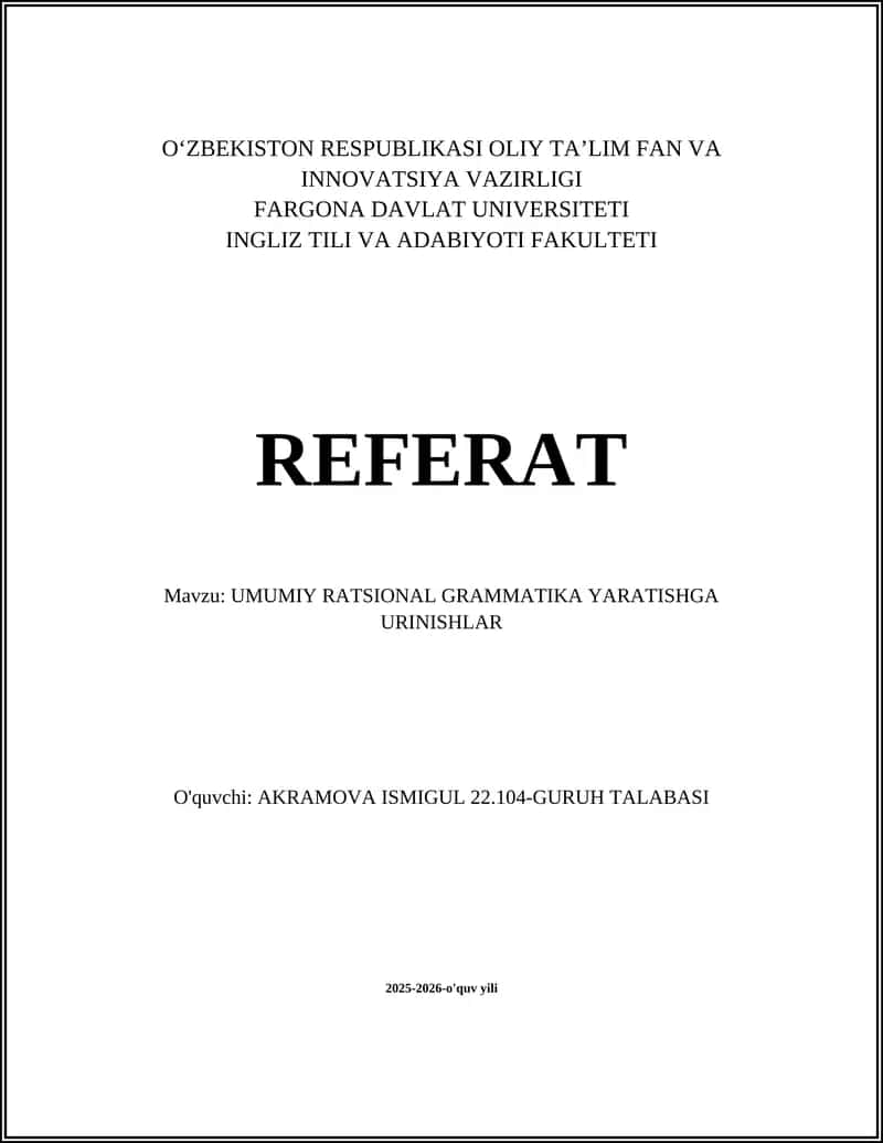 UMUMIY RATSIONAL GRAMMATIKA YARATISHGA URINISHLAR