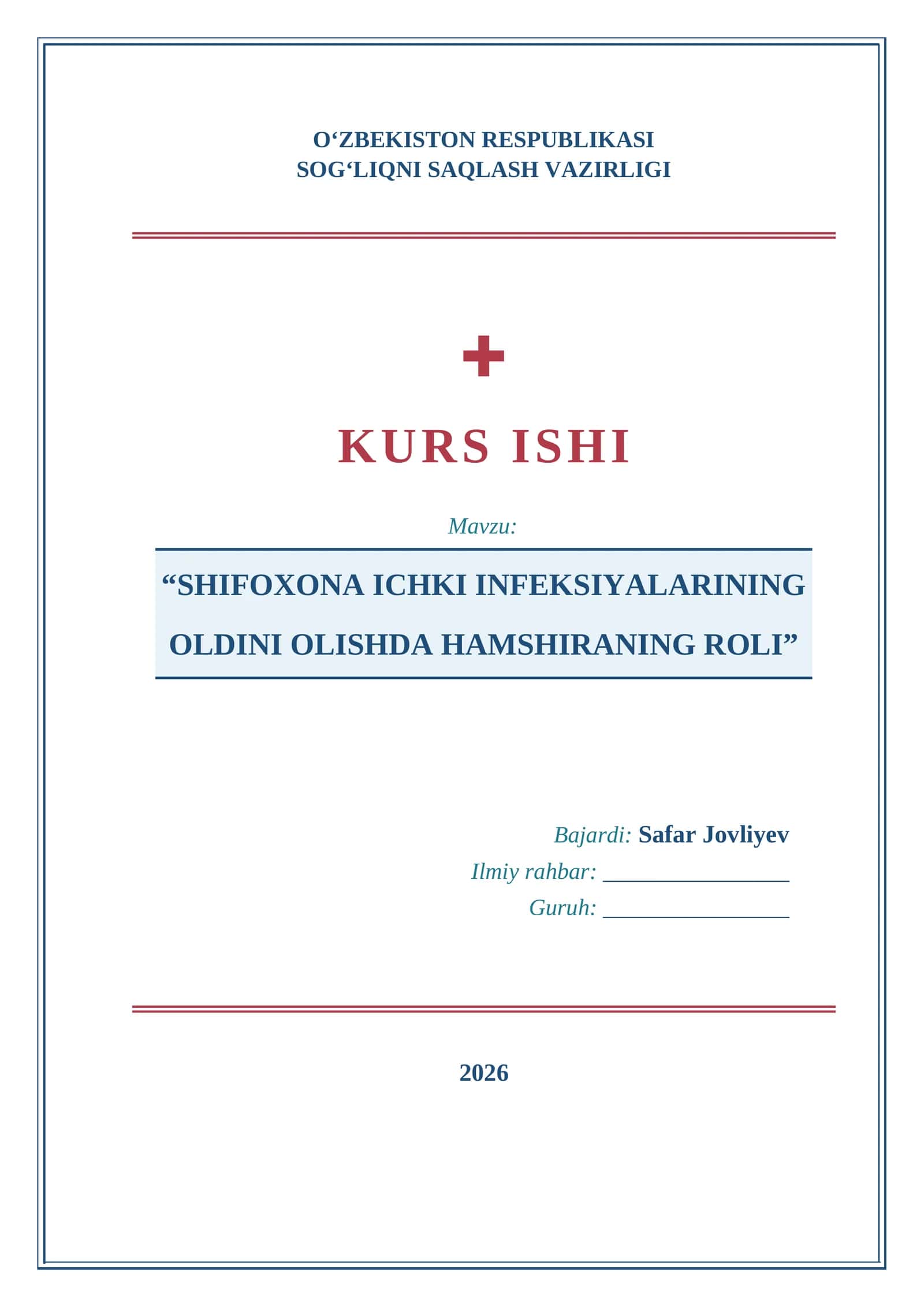 “SHIFOXONA ICHKI INFEKSIYALARINING OLDINI OLISHDA HAMSHIRANING ROLI”