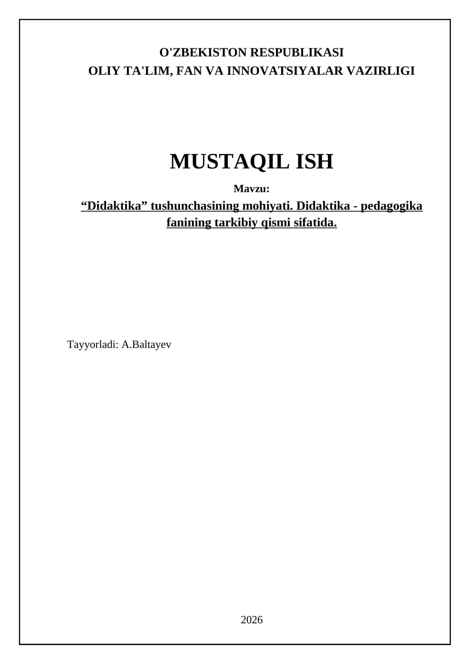 “Didaktika” tushunchasining mohiyati. Didaktika - pedagogika fanining tarkibiy qismi sifatida