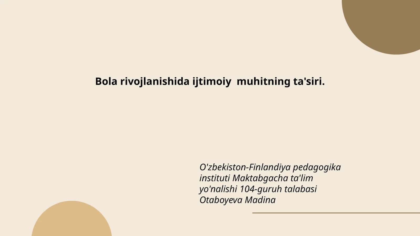 Bola rivojlanishida ijtimoiy muhitning ta'siri
