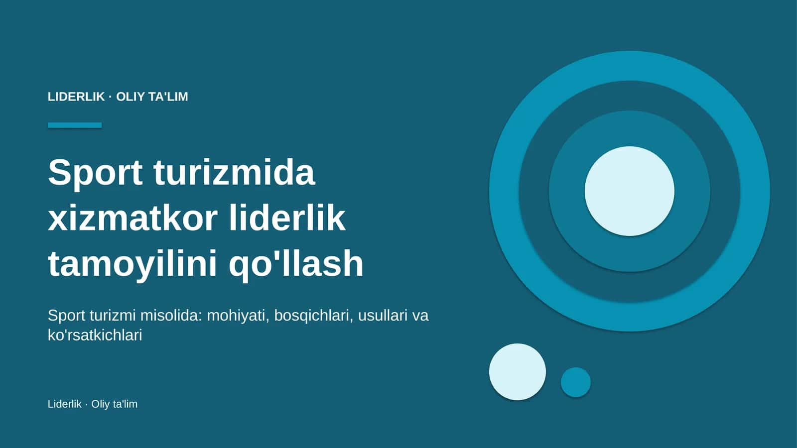 [Sport turizmida xizmatkor liderlik tamoyilini qo'llash]