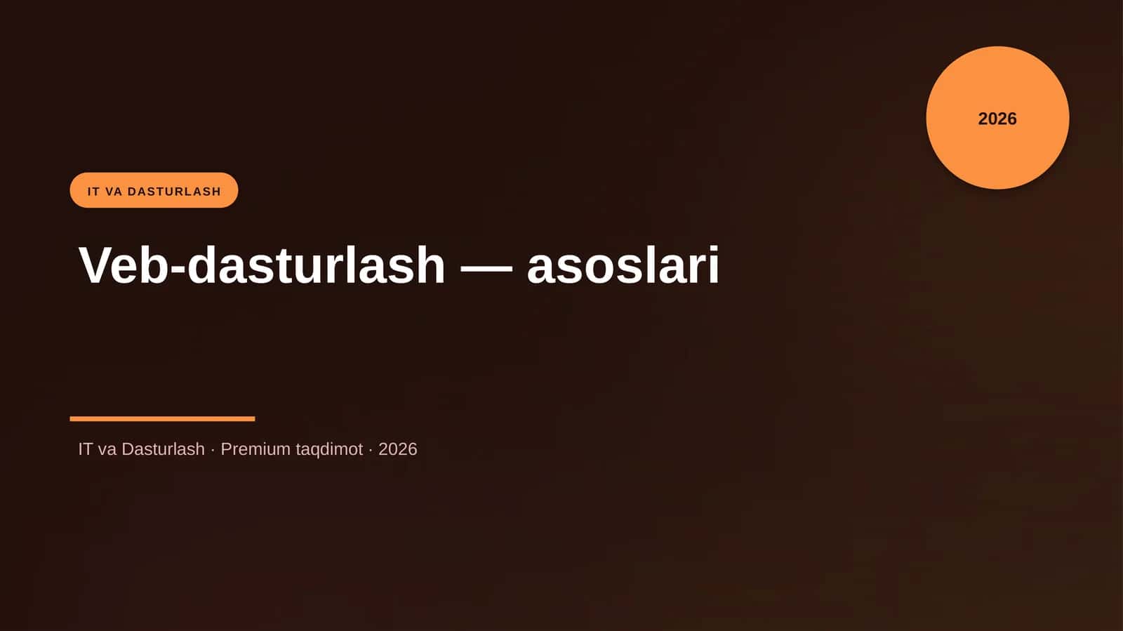 Veb-dasturlash — asoslari