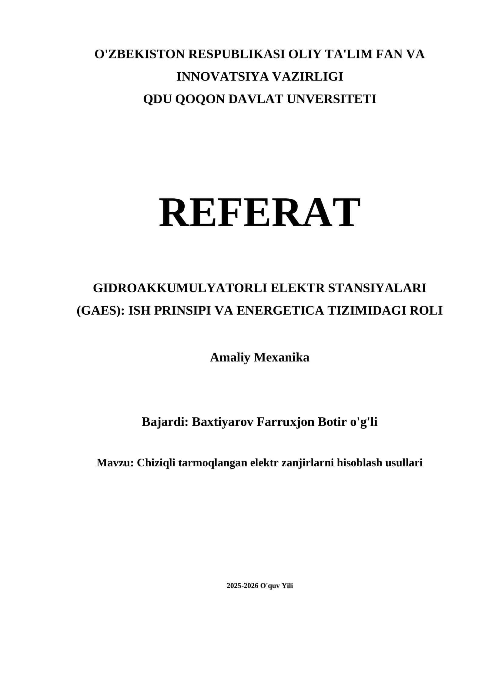 GIDROAKKUMULYATORLI ELEKTR STANSIYALARI (GAES): ISH PRINSIPI VA ENERGETICА TIZIMIDAGI ROLI