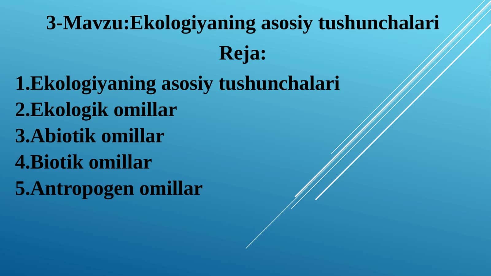 Ekologiyaning asosiy tushunchalari