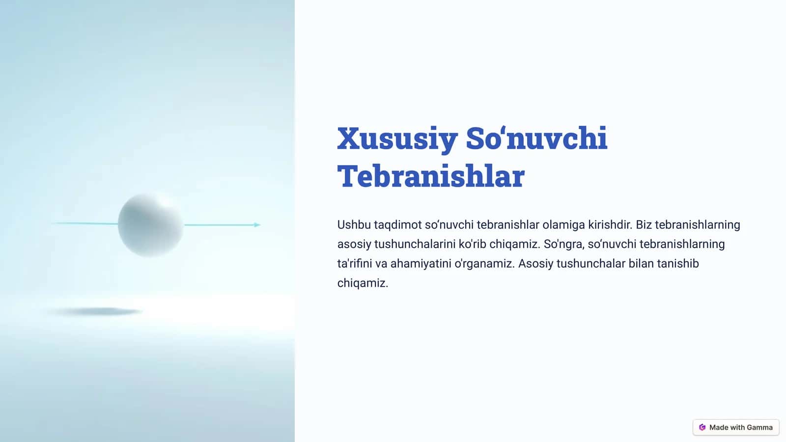 Xususiy So‘nuvchi Tebranishlar