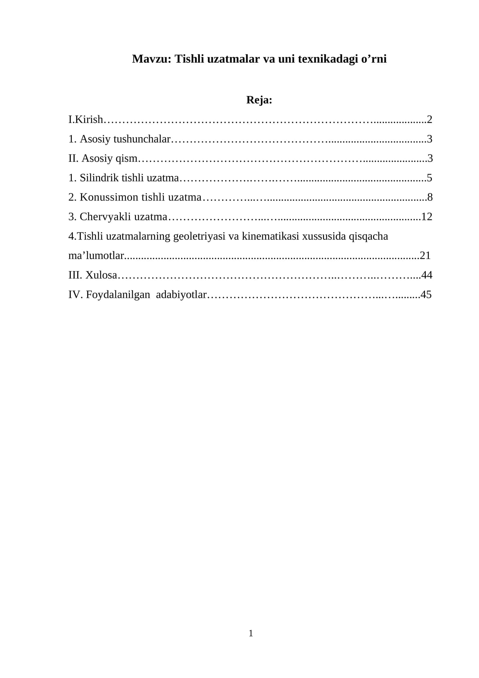 Tishli uzatmalar va uni texnikadagi o’rni