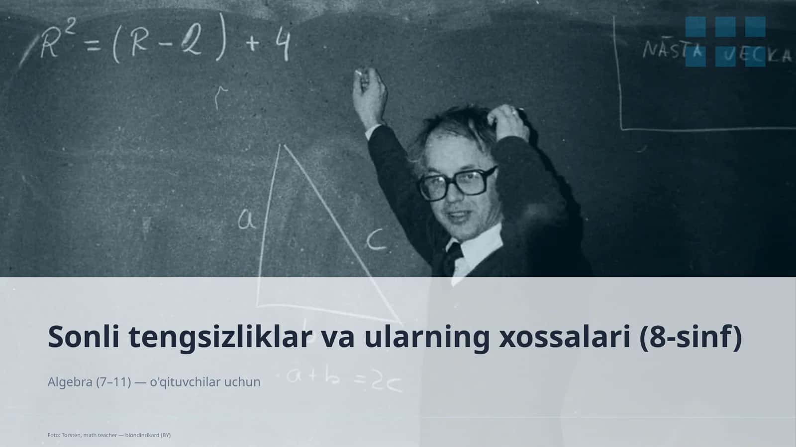 Sonli tengsizliklar va ularning xossalari (8-sinf)