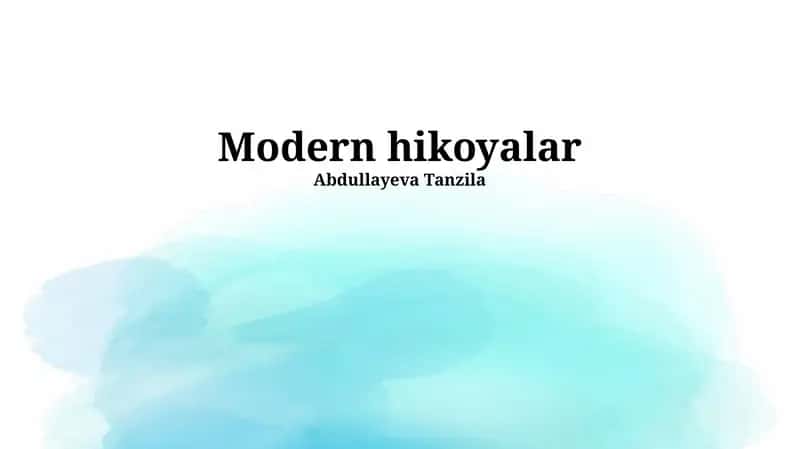 Zamonaviy hikoyalar