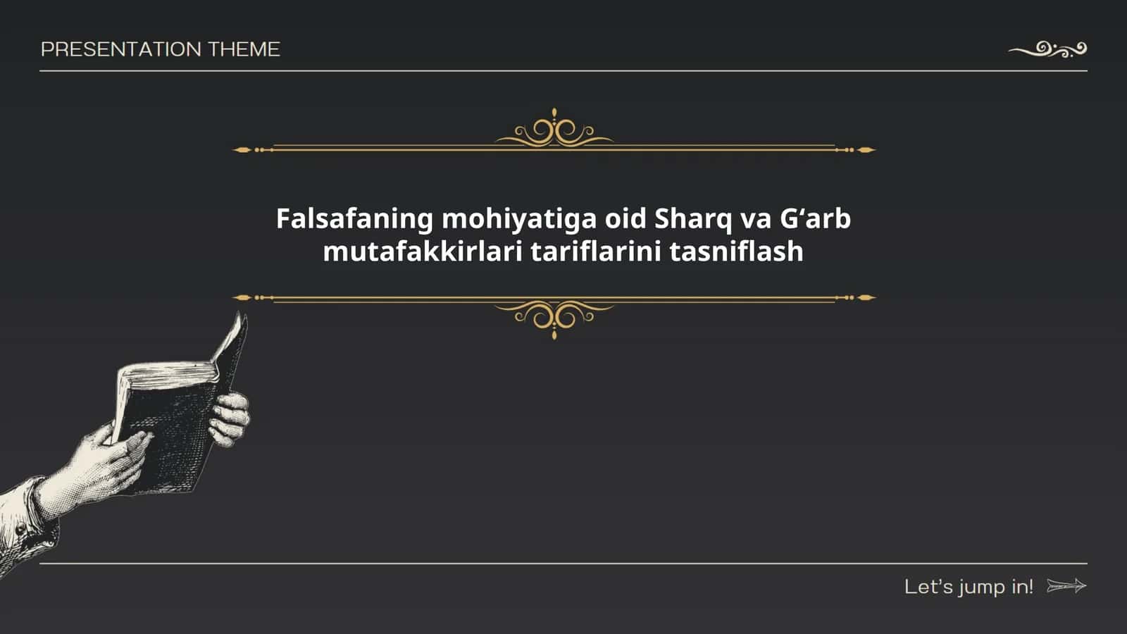 Falsafaning mohiyatiga oid Sharq va Gʻarb mutafakkirlari tariflarini tasniflash