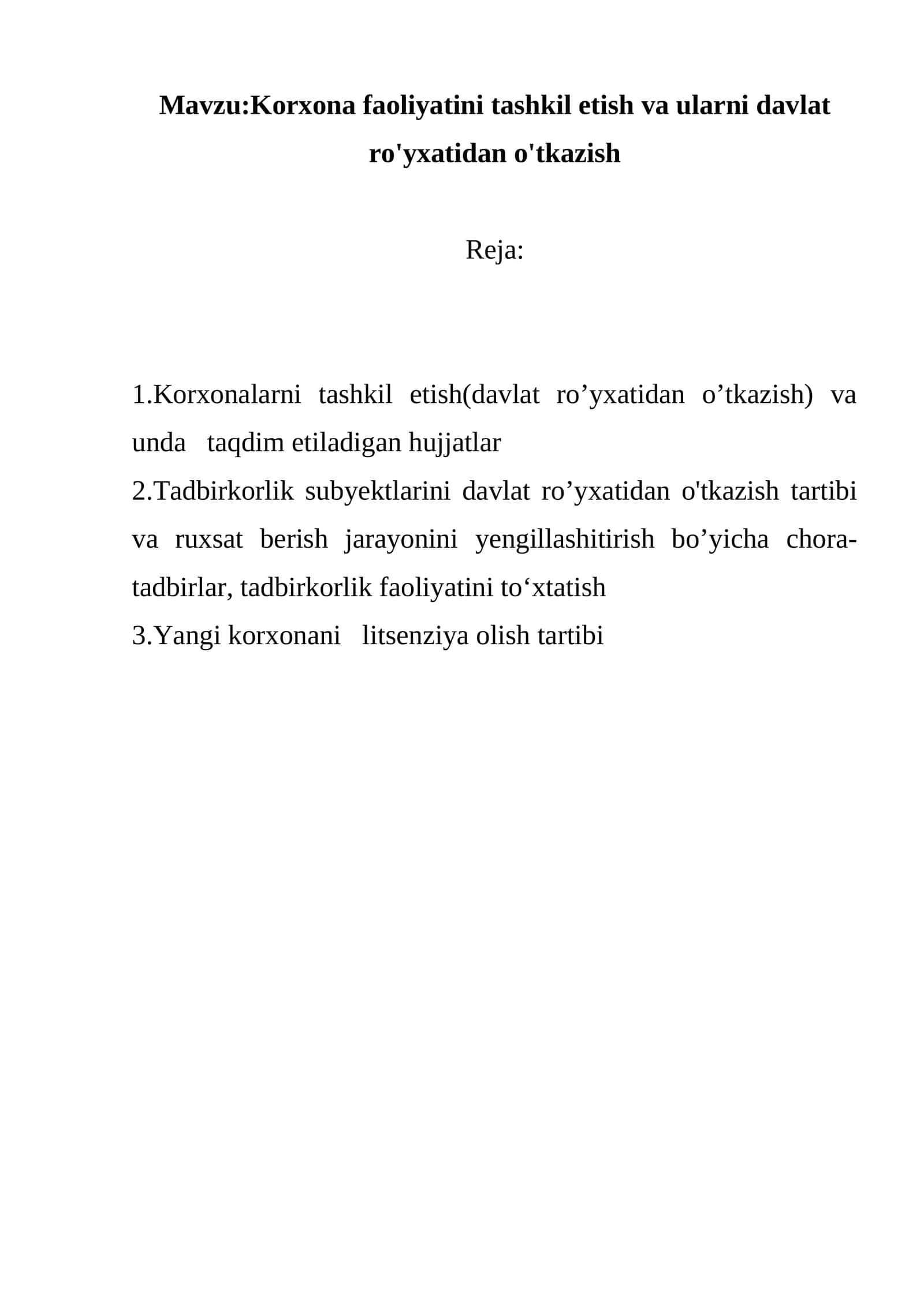Korxonalarni tashkil etish va ularni davlat ro'yxatidan o'tkazish