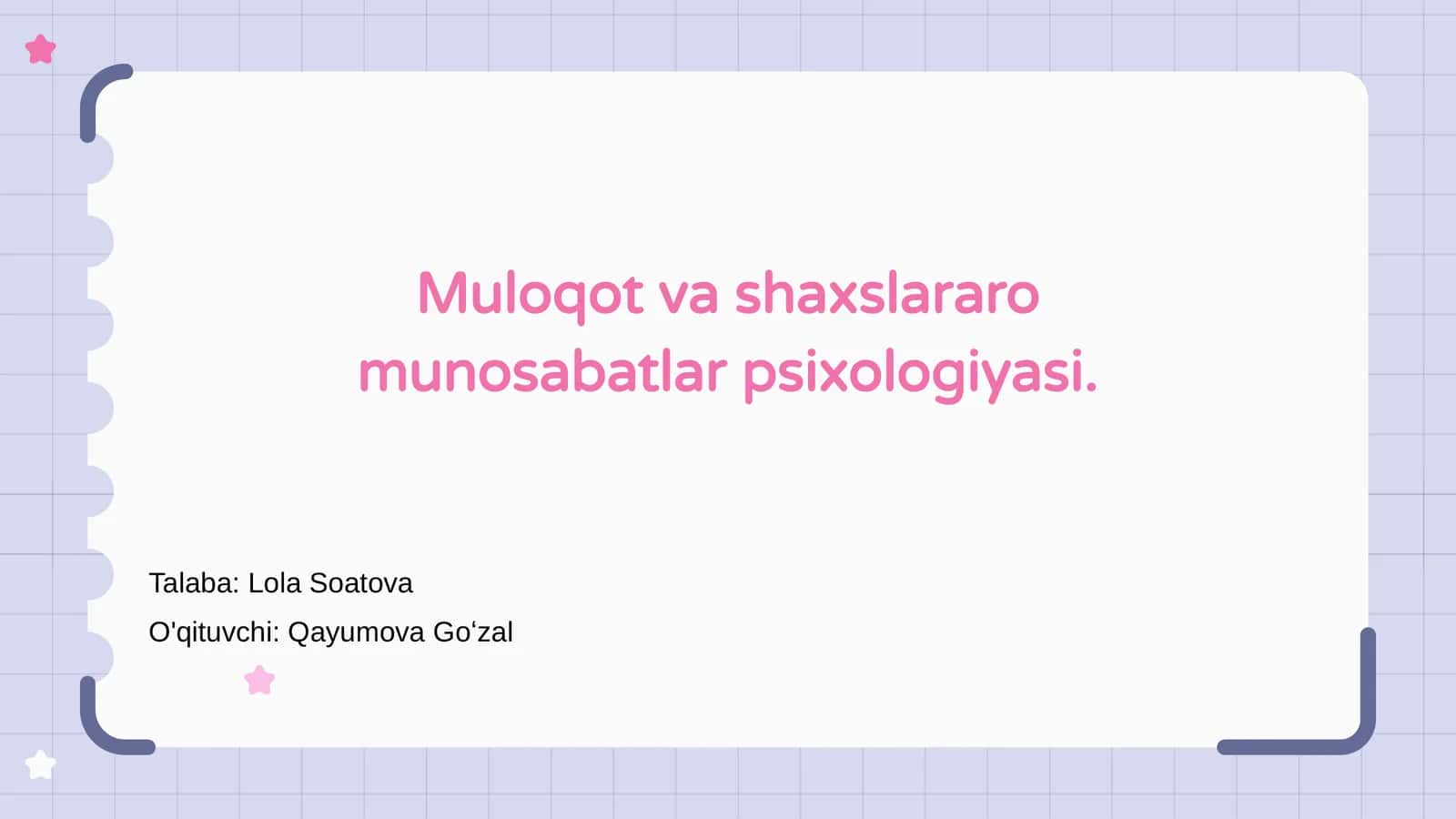 Muloqot va shaxslararo munosabatlar psixologiyasi